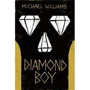 Diamond Boy -- Michael Williams